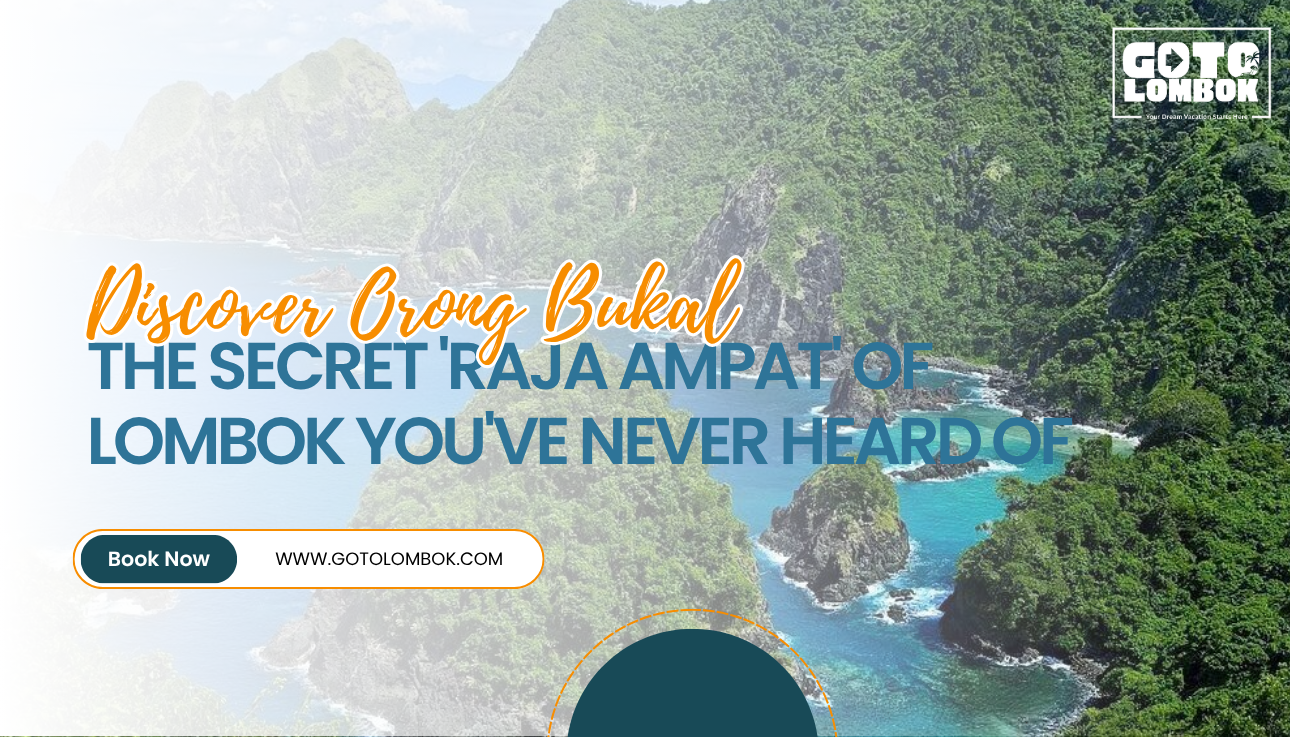 Discover Orong Bukal: Another hidden gem in lombok 'Raja Ampat' of Lombok You've Never Heard Of