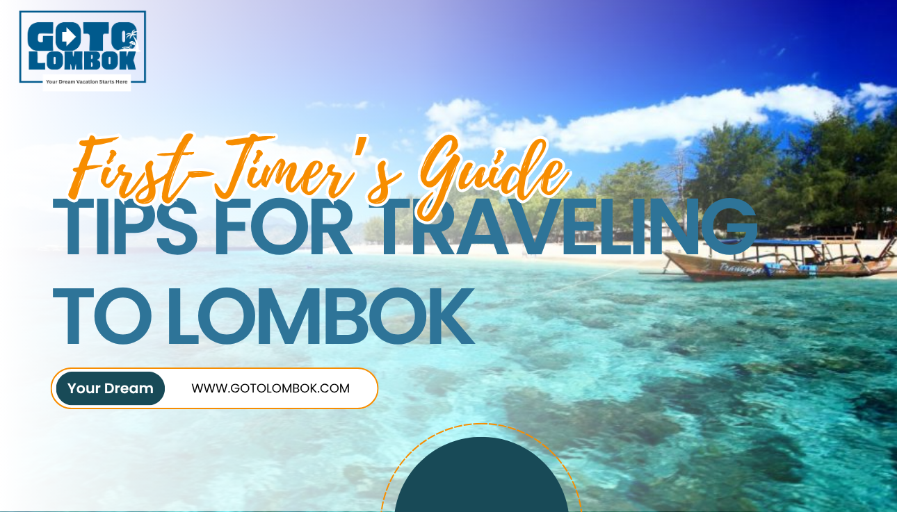 Lombok Travel Tips